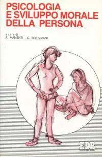 Ordina Subito Psicologia e sviluppo morale della persona