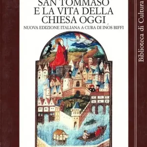Consegna Rapida San Tommaso e la vita della Chiesa oggi