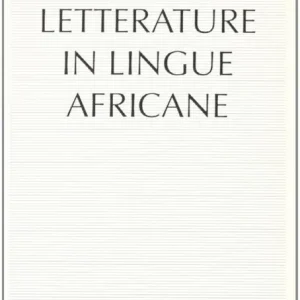 Miglior Prezzo Letterature in lingue africane