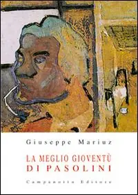 Acquista Ora La meglio gioventù di Pasolini