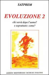 Evoluzione. Vol. 2 Must-Have