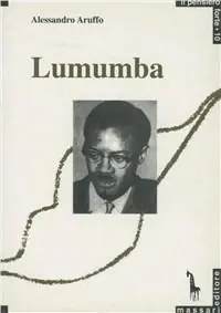Lumumba e il panafricanismo Quantità Limitata