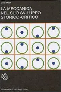 Scelto Dai Clienti La meccanica nel suo sviluppo storico-critico