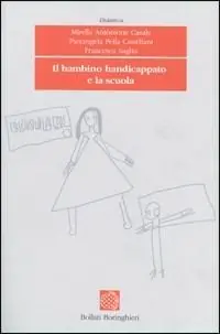 Sconto Il bambino handicappato e la scuola