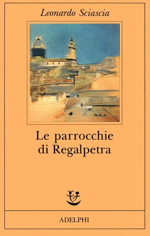 Bestseller Le parrocchie di Regalpetra
