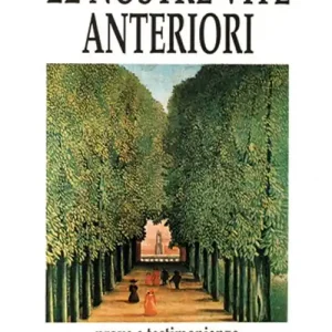 Le nostre vite anteriori Prezzo Basso