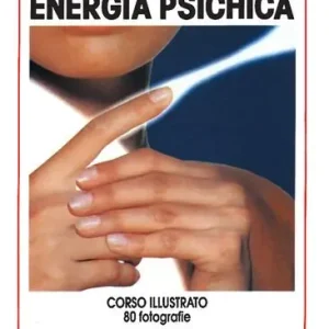 Manuale pratico dell‘energia psichica Sconto