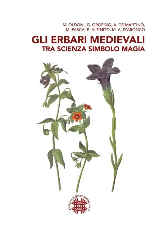 A Buon Prezzo Gli erbari medievali tra scienza simbolo magia