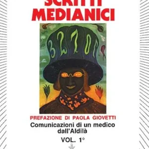 Compra Oggi Stesso Scritti medianici. Vol. 1