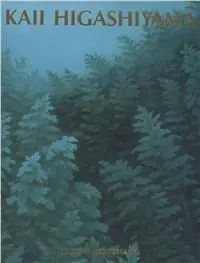 Kaii Higashiyama Must-Have
