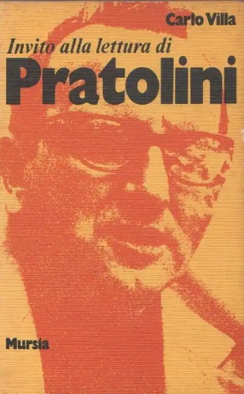 Ultime Pezzi Invito alla lettura di Pratolini
