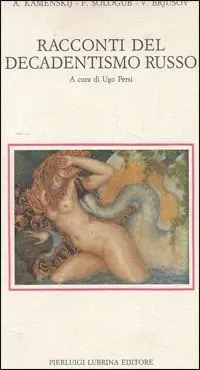 Acquista Ora Racconti del decadentismo russo