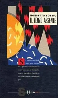 Il terzo assente. Saggi e discorsi sulla pace e la guerra Prezzo Basso