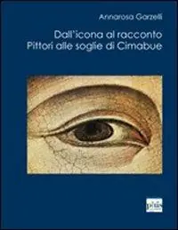 Dall‘icona al racconto. Pittori alle soglie di Cimabue Occasione Imperdibile