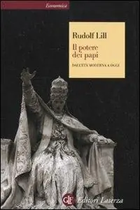 Pagamento Sicuro Il potere dei papi. Dall‘età moderna a oggi