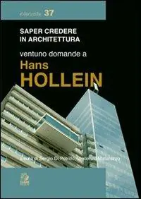 Prezzo Di Fabbrica Ventuno domande a Hans Hollein