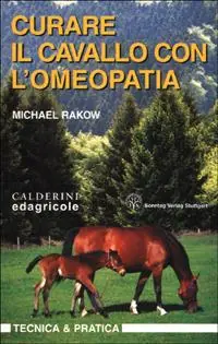 Curare il cavallo con l‘omeopatia Affare
