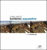 Bestseller Manuale di turismo equestre