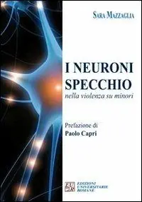 Solo Oggi I neuroni specchio nella violenza su minori