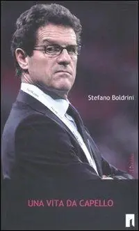 Offerta Speciale Una vita da Capello