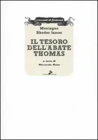 Il tesoro dell‘abate Thomas Prezzo Di Fabbrica