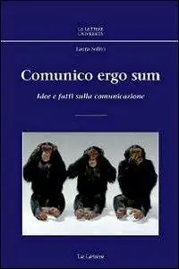 Ultima Occasione Cogito ergo sum. Idee e fatti sulla comunicazione