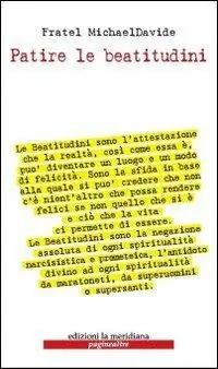 Non Perdere Patire le beatitudini