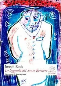 La leggenda del santo bevitore Offerta Limitata