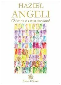 Angeli. Chi sono e a cosa servono? Prezzo Di Fabbrica