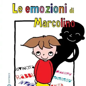 Le emozioni di Marcolino. Ediz. illustrata Offerta