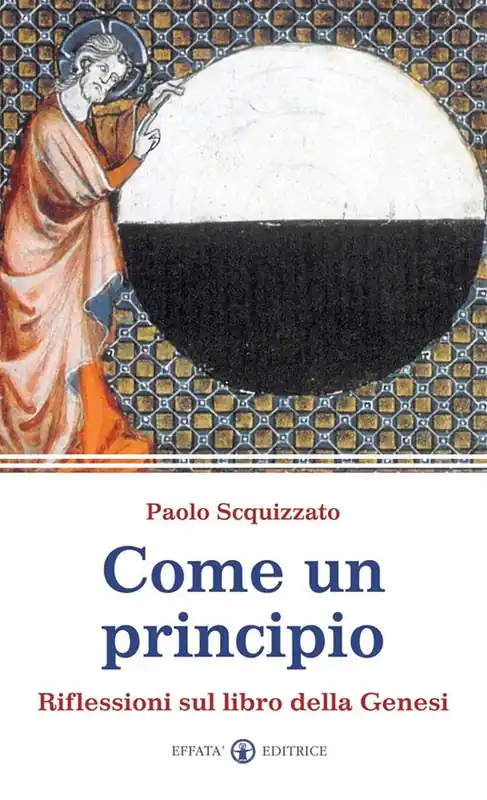 Come un principio. Riflessioni sul libro della Genesi Quantità Limitata