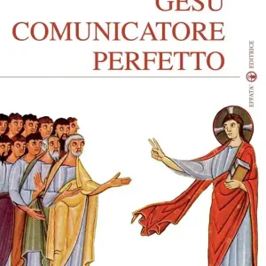 Gesù comunicatore perfetto Spedizione Espresso