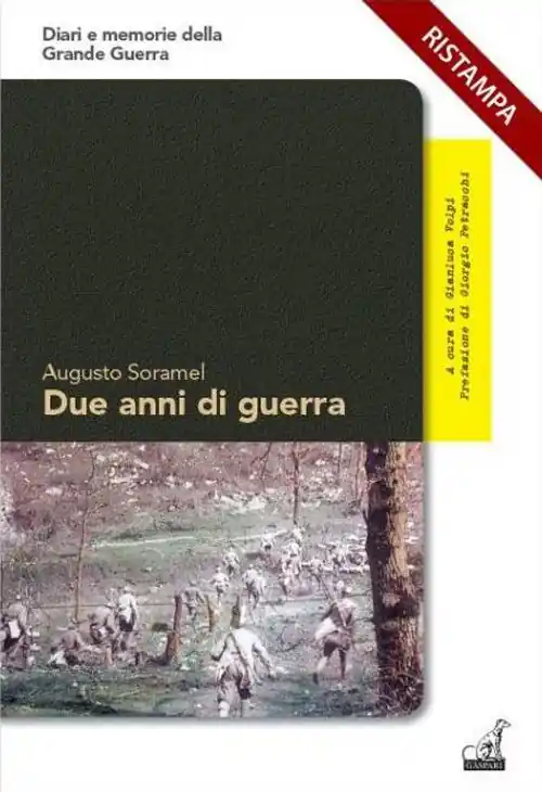 Offerta Del Giorno Due anni di guerra. 31 agosto 1915-31 agosto 1917