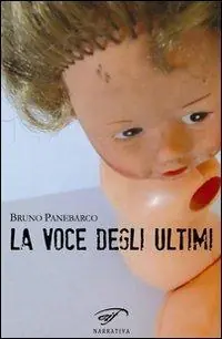La voce degli ultimi Non Perdere