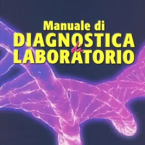 Popolare Manuale di diagnostica di laboratorio