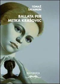 La ballata di Metka Krasovec A Buon Prezzo