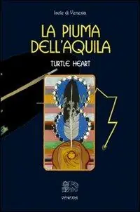 La piuma dell‘aquila Esclusivo
