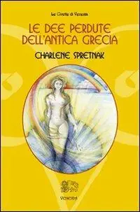 Saldi Le dee perdute dell‘antica Grecia