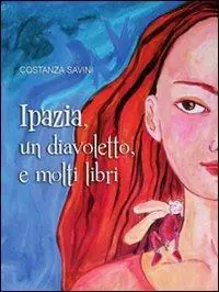 Ipazia, un diavoletto, e molti libri Solo Oggi