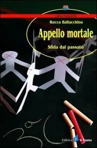 Appello mortale. Sfida dal passato Prezzo Conveniente