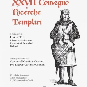 Atti del 27° Convegno di ricerche templari Compra Oggi Stesso