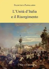 L‘ unità d‘Italia e il Risorgimento Offerta Del Giorno