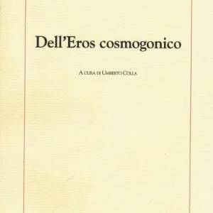 Solo Oggi Dell‘eros cosmogonico