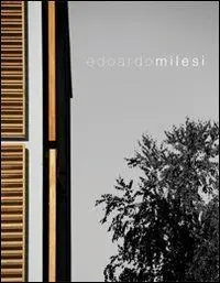 Occasione Edoardo Milesi. Architettura sensibile