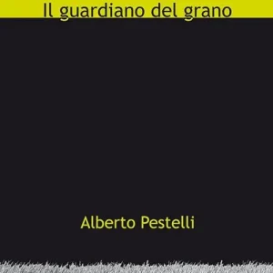 Il guardiano del grano Miglior Prezzo