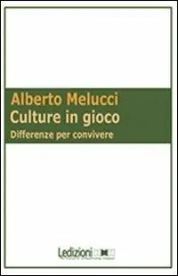 Compra Adesso Culture in gioco. Differenze per convivere