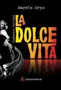 Prezzo Scontato La dolce vita