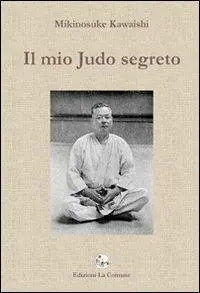 Il mio judo segreto Quantità Limitata