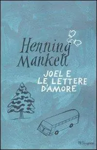 Affare Joel e le lettere d‘amore