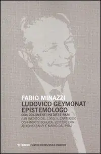 Subito Disponibile Ludovico Geymonat epistemologo. Con documenti inediti e rari